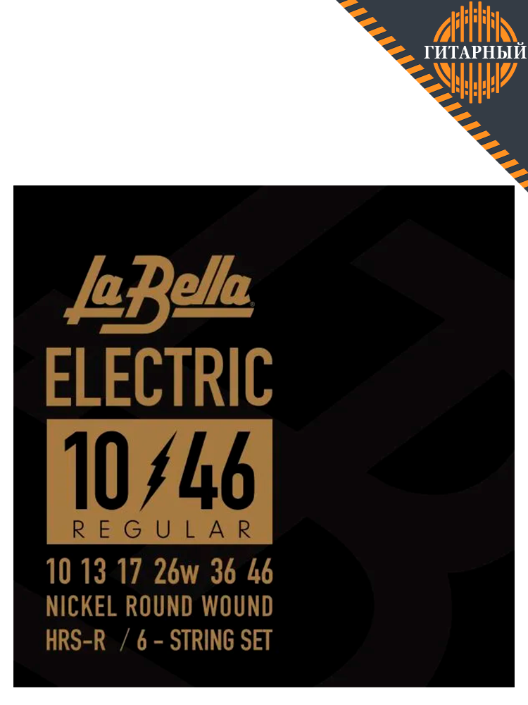 LA BELLA HRS-R Hard Rockin’ Steel Regular 10-46 никелированные — Струны для электрогитары