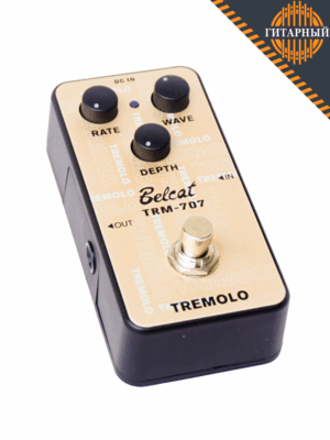 Belcat TRM-707 Tremolo — Педаль эффекта